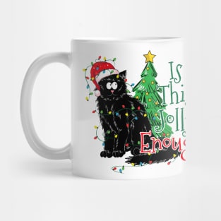 Is this Jolly Enough ? Black furry Cat Mug